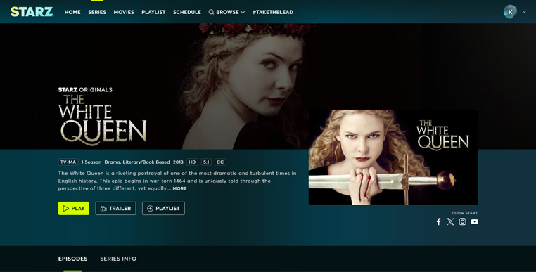 The White Queen streaming op Starz