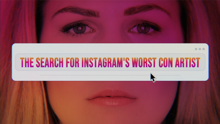 Zo stream je The Search For Instagram’s Worst Con Artist gratis